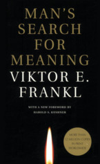 Man’s Search for Meaning by Viktor Frankl